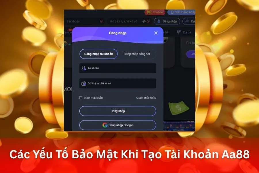 Các Yếu Tố Bảo Mật Khi Tạo Tài Khoản Aa88