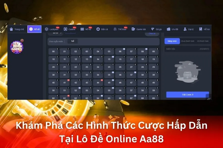 Khám Phá Các Hình Thức Cược Hấp Dẫn Tại Lô Đề Online Aa88