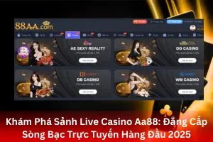 ảnh đại diện Khám Phá Sảnh Live Casino Aa88: Đẳng Cấp Sòng Bạc Trực Tuyến Hàng Đầu 2025